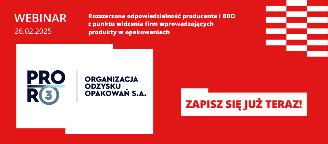 Bezpłatny webinar „Rozszerzona odpowiedzialność producenta i BDO  z punktu widzenia firm wprowadzających produkty w opakowaniach”