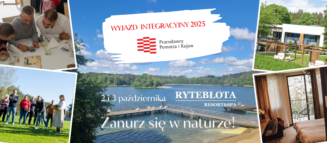 Wyjazd integracyjny "Pracodawców Pomorza i Kujaw" - Rytebłota 2025