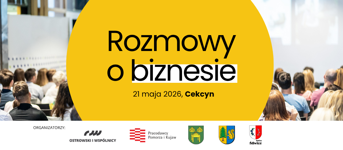 ROZMOWY O BIZNESIE | Cekcyn | 21 maja 2026 r.