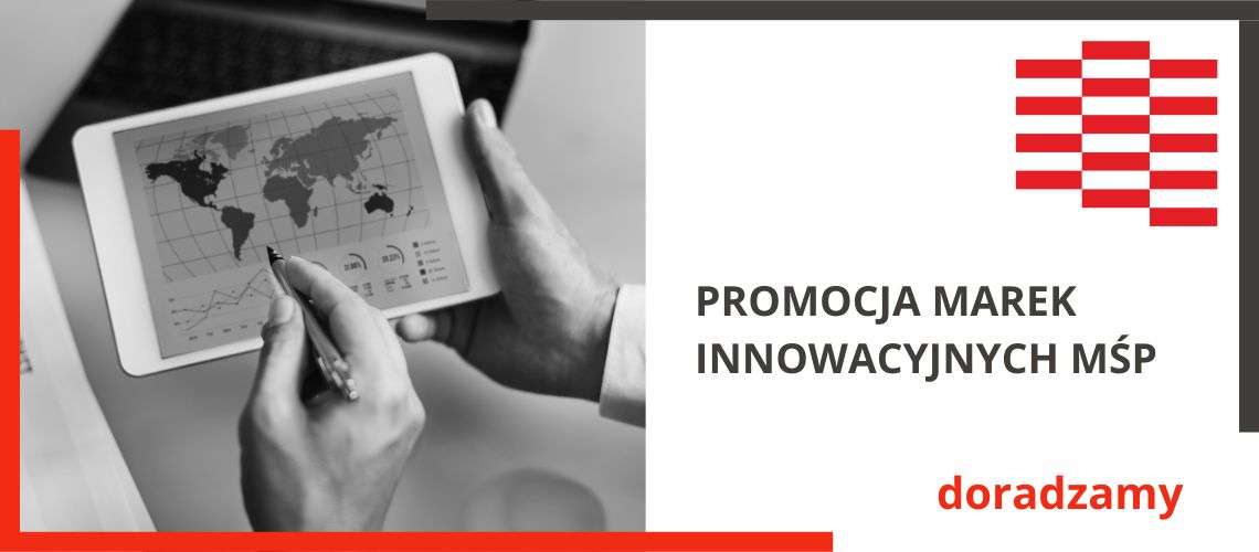 Konkurs "Promocja marek innowacyjnych MŚP" ogłoszony
